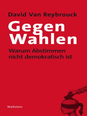 cover image of Gegen Wahlen